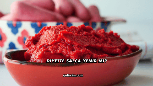 Diyette Salça Yenir mi?