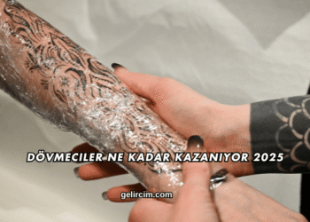 Dövmeciler Ne Kadar Kazanıyor 2025