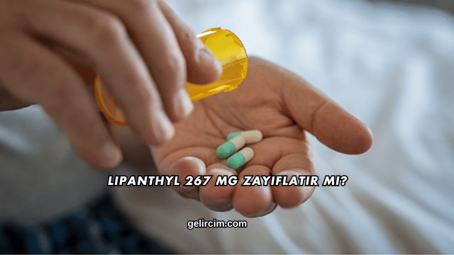 Lipanthyl 267 Mg Zayıflatır mı?