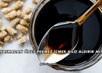 Yatmadan Önce Pekmez İçmek Kilo Aldırır mı?